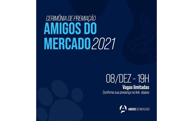 Cêrimonia de premiação Amigos do mercado 2021