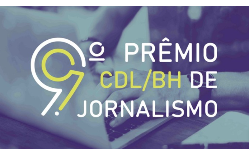 Prêmio CDL/BH de Jornalismo celebra dez anos