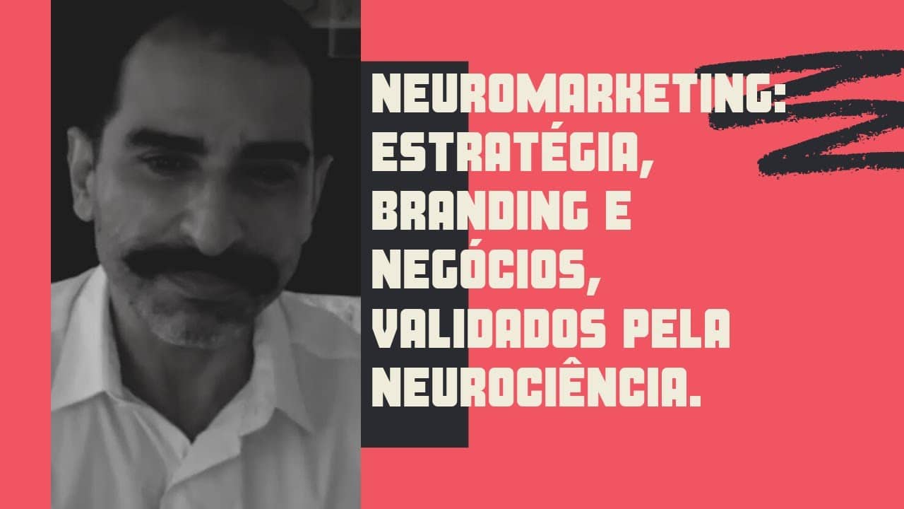 Neuromarketing: André Cruz CEO da ACDI fala sobre Estratégia, Branding e Negócios, validados pela Neurociência.