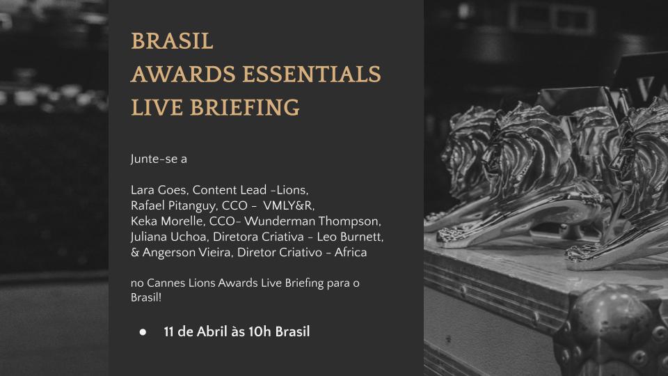 LIONS promove Cannes Lions Awards – Brasil Briefing