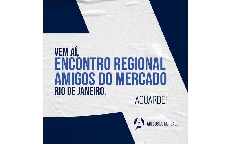 Vem aí, encontro regional amigos do mercado Rio de Janeiro