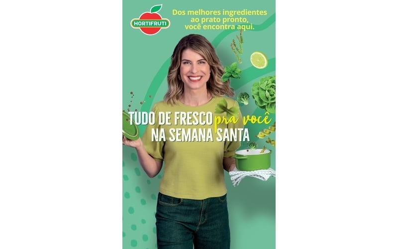 Chef Rita Lobo promove a Páscoa da rede Hortifruti e Natural da Terra em campanha criada pela Binder