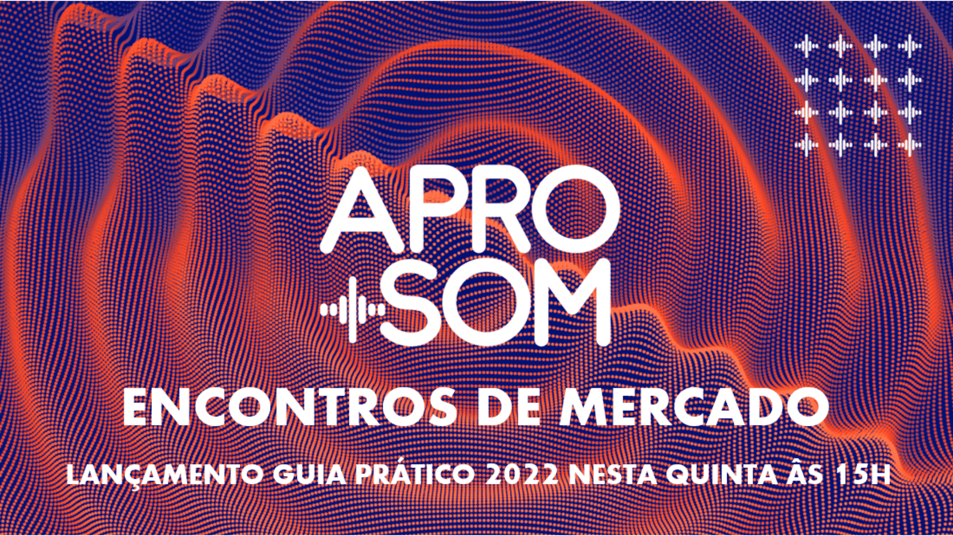 APRO+SOM lança Guia Prático para o mercado de áudio publicitário