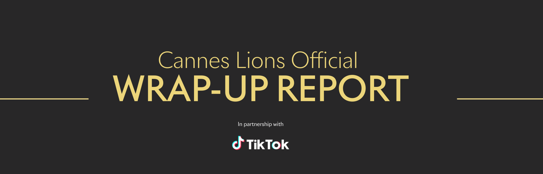 LIONS divulga o Wrap-up Cannes Lions 2022