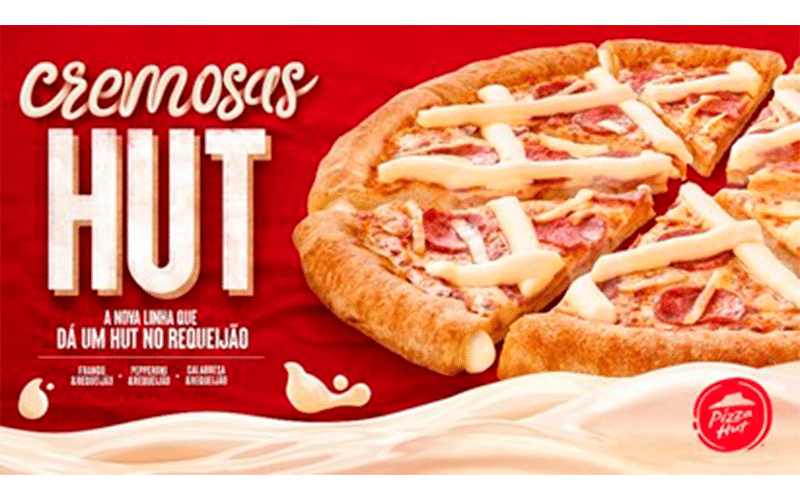 Pizza Hut lança campanha de pizzas com requeijão com versão especial de música “Se Tá Solteira”
