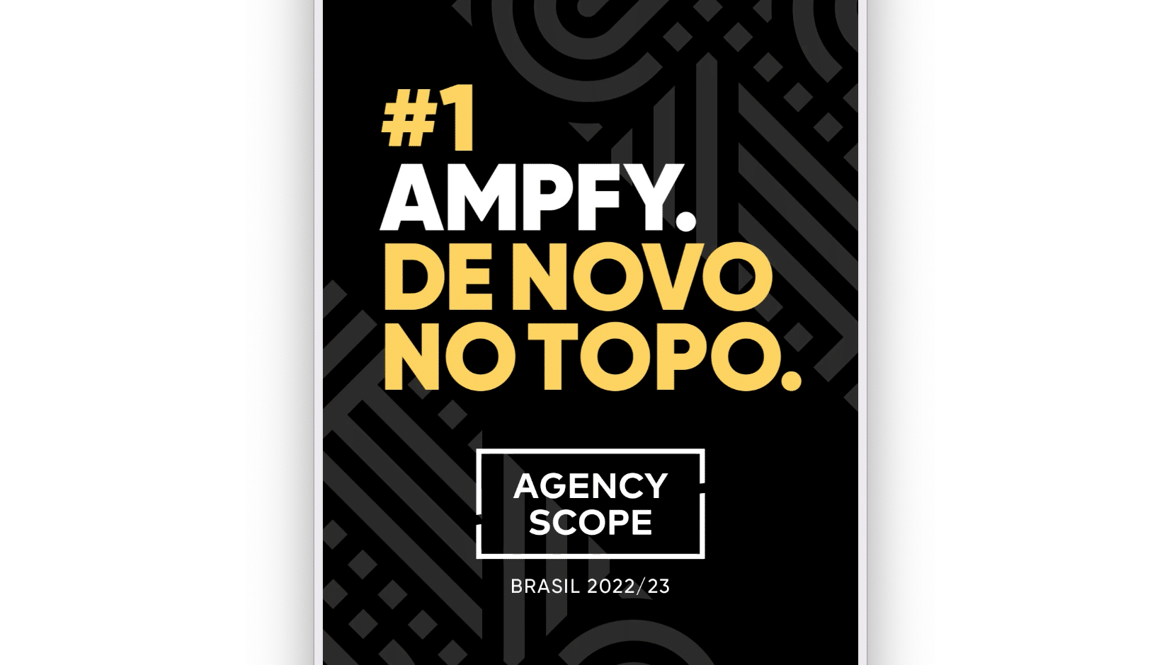 Ampfy novamente foi escolhida na Pesquisa da Scope como Agência Nº 1