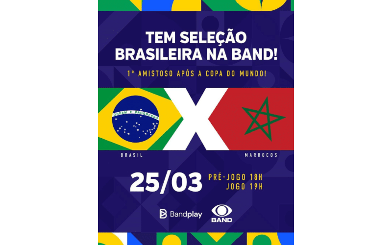 Exclusividade na TV aberta: Band exibe amistoso entre Brasil e Marrocos