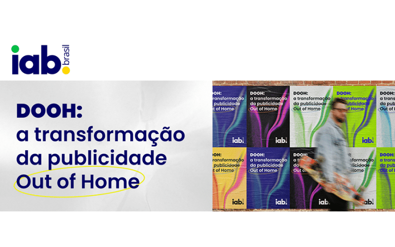 IAB Brasil lança paper sobre Digital Out of Home e apresenta potencial