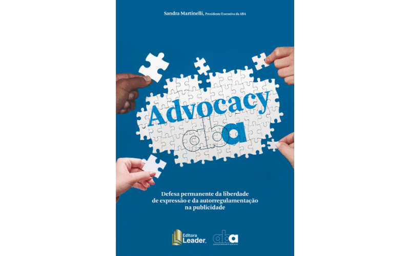 ABA lança livro sobre os avanços e o dinamismo da atuação da entidade em vanguardas de Advocacy