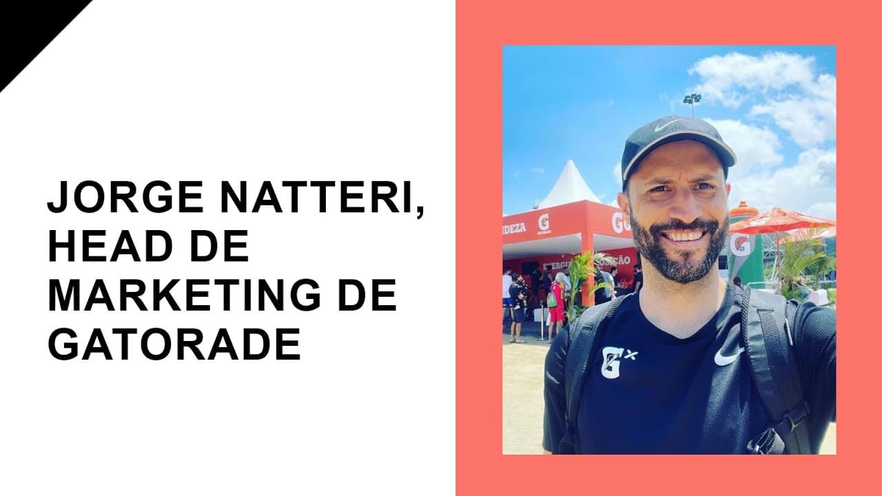 Raul entrevista Jorge Natteri, Head de Marketing de Gatorade