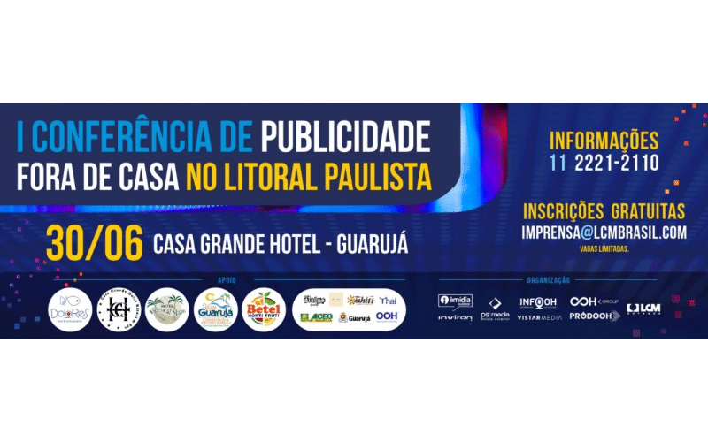 Conferência de Publicidade Fora de Casa rola em Guarujá