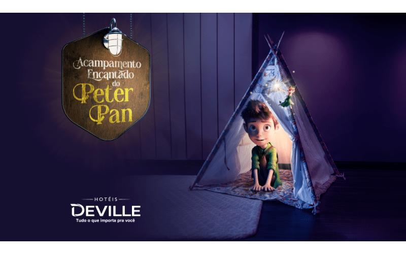 Acampamento Encantado do Peter Pan é a atração nos Hotéis Deville