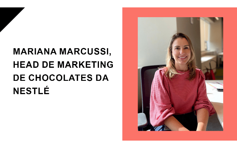 Raul entrevista com Mariana Marcussi, Head de Marketing de Chocolates da Nestlé