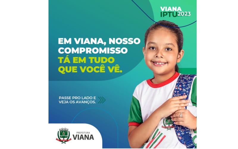 Ampla é responsável pela primeira campanha da Prefeitura de Viana