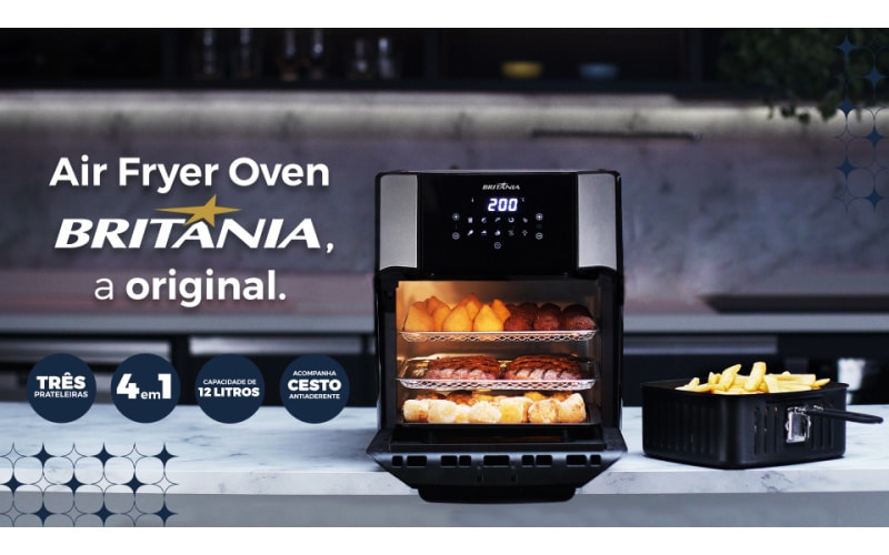 Campanha da Britânia reforça originalidade e praticidade da Air Fryer Oven