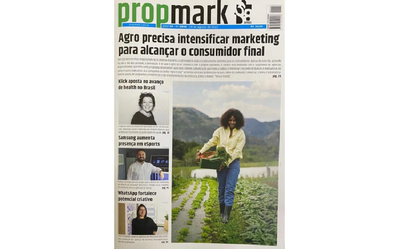 Propmark: Agro precisa intensificar marketing para alcançar o consumidor