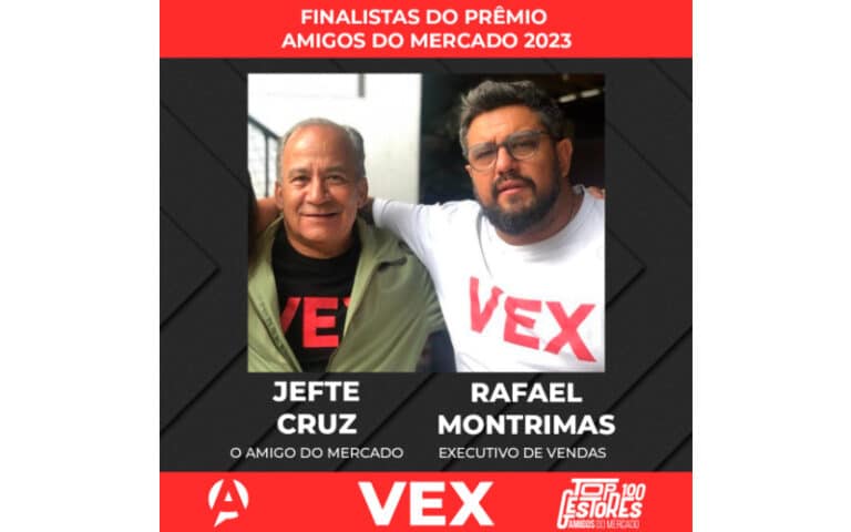 Jefte Cruz e Rafael Montrimas, da VEX, na lista de Finalistas do Prêmio Amigos do Mercado