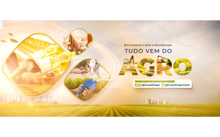 Campanha “Tudo vem do Agro”, do Grupo Sinagro