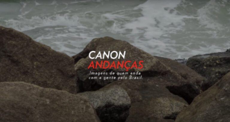 Canon do Brasil apresenta a campanha “Andanças”
