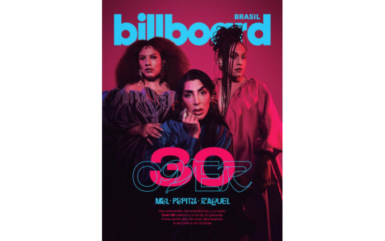 Billboard Brasil lança ‘Over 30’ e destaca nomes de pessoas trans