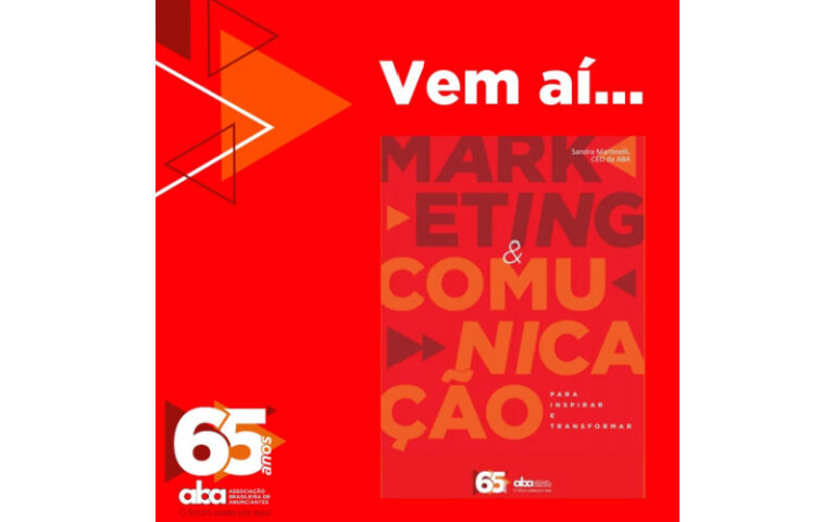 ABA lança livro “Marketing & Comunicação para inspirar e transformar”