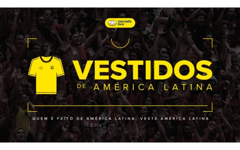 Mercado Livre resgata o orgulho do futebol latino