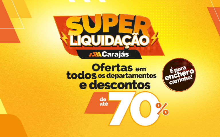 Carajás Home Center lança campanha “Super Liquidação”