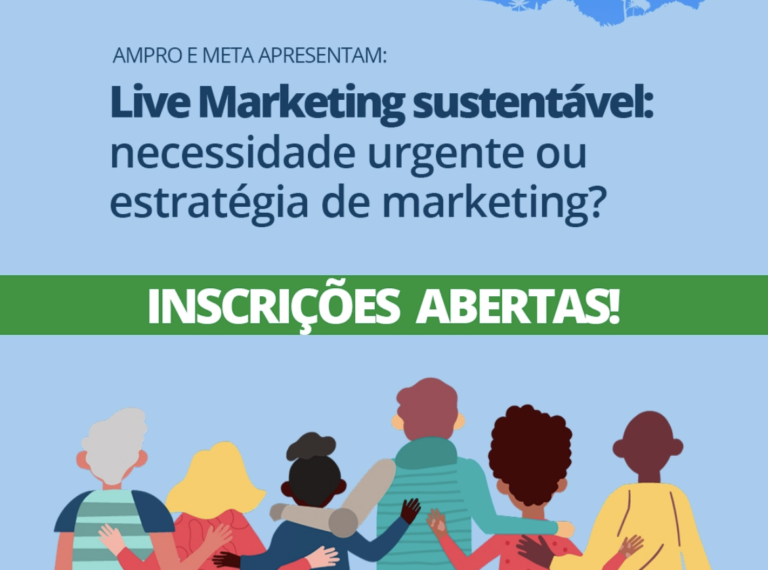 Ampro promove evento gratuito sobre Live Marketing Sustentável