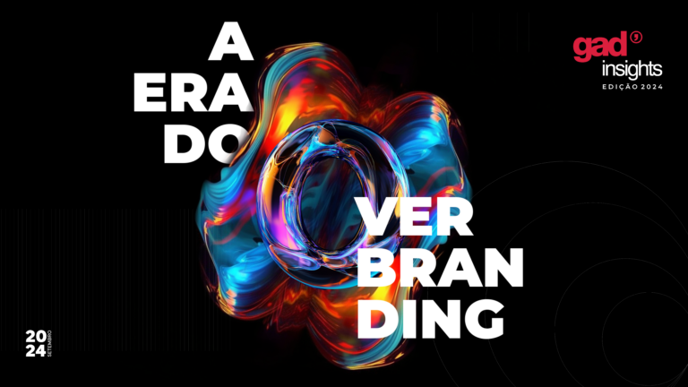 Gad lança a 5ª edição do Gad’ Insights 2024 com “A Era do Overbranding”