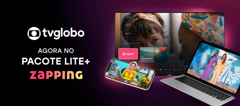 Zapping anuncia inclusão da TV Globo ao pacote Lite+