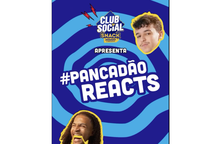 Club Social Snack lança #PancadãoReacts