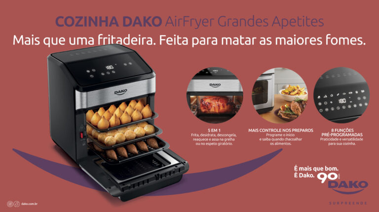 Dako completa 90 anos e lança linha de air fryers