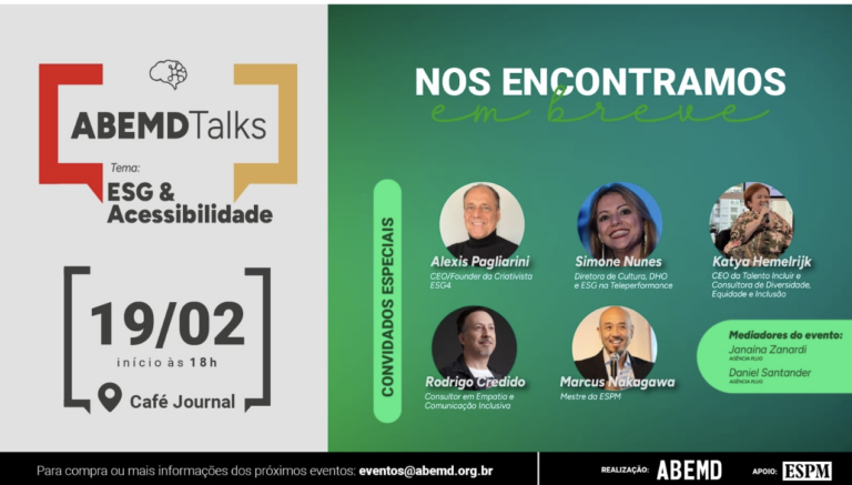 Amanhã tem ABEMD Talks: ESG & Acessibilidade.