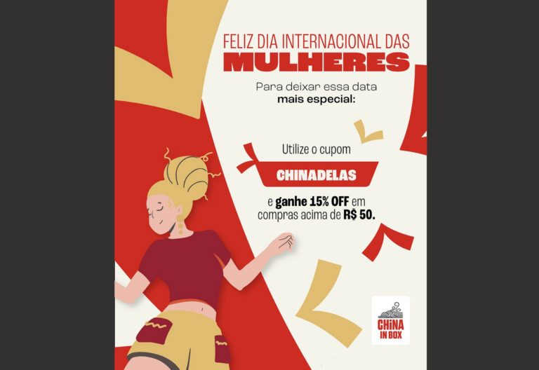 China in Box presenteia mulheres com 15% OFF