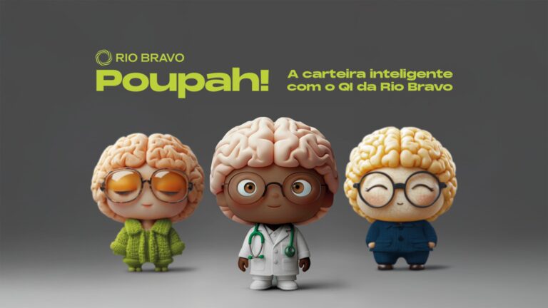 Rio Bravo Investimentos apresenta campanha Poupah!