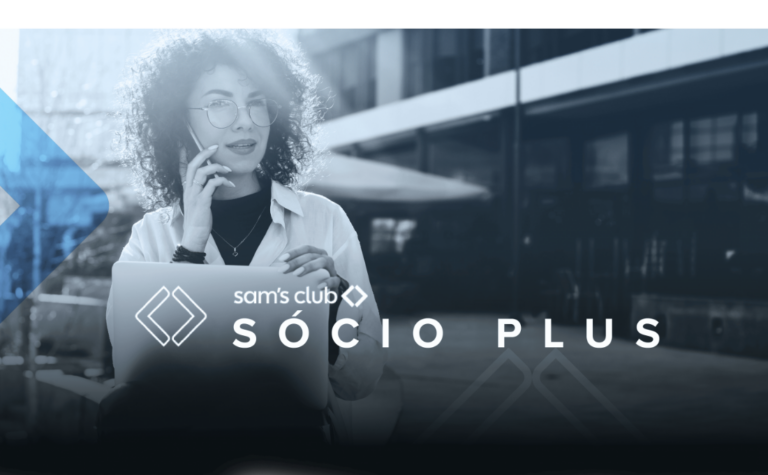 Sam’s Club apresenta Sócio Plus