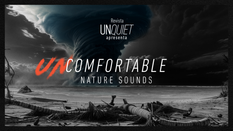 Revista Unquiet faz alerta sobre emergências climáticas 