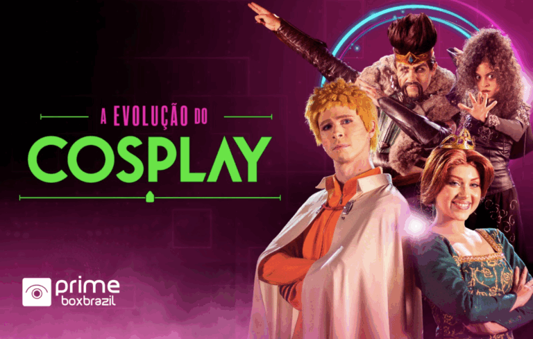 A Evolução do Cosplay estreia no Prime Box Brazil