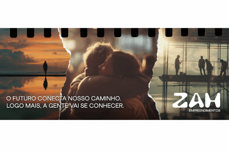 ZAH Empreendimentos lança campanha “Conexões”