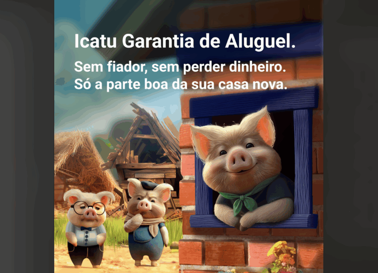 Icatu lança campanha inspirada nos ‘Três Porquinhos’