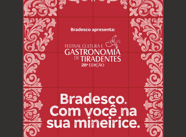 Bradesco transforma o Festival Cultura e Gastronomia de Tiradentes
