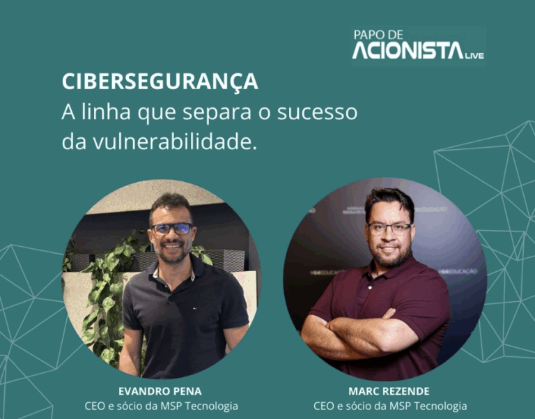 Papo de Acionista trará tema de Cibersegurança