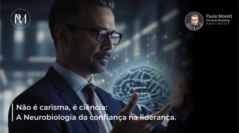 A Neurobiologia da confiança na liderança