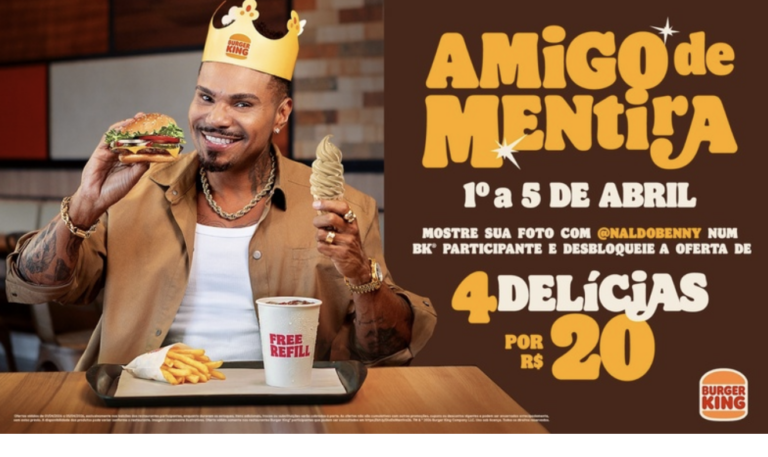 Burger King convoca “amigos” do Naldo para Dia da Mentira