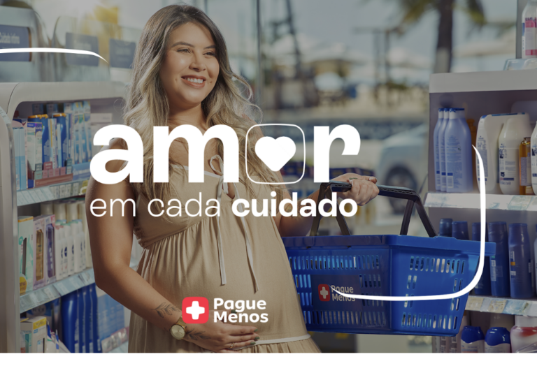 Pague Menos lança campanha “Amor em cada cuidado”