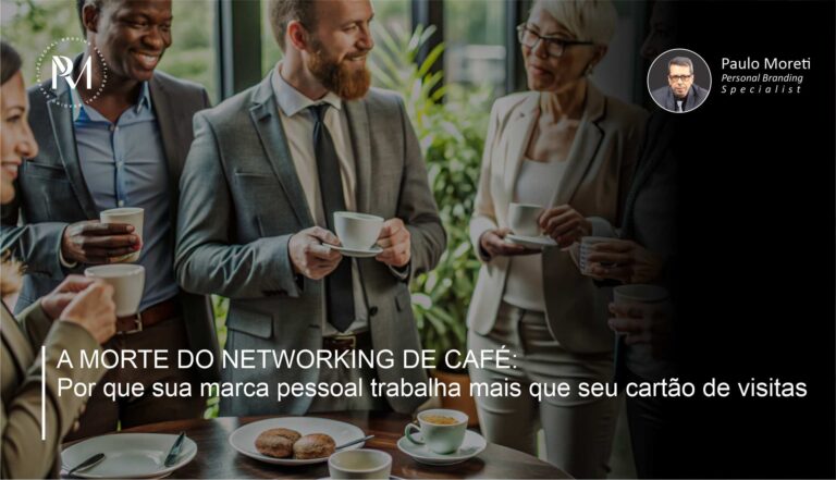 A Morte do Networking de Café