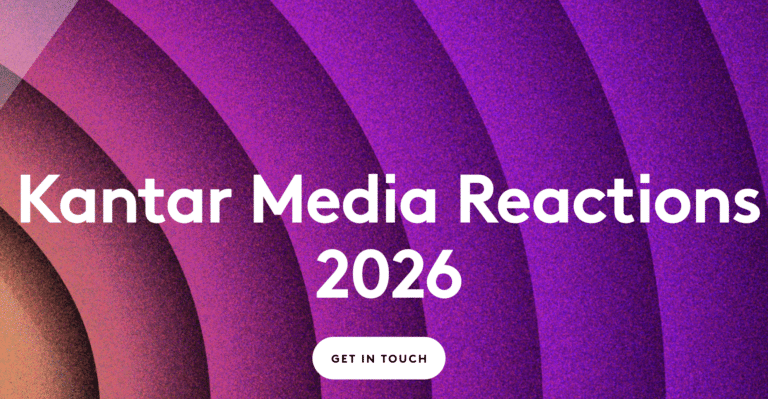 Pesquisa Kantar | Media Reactions 2026
