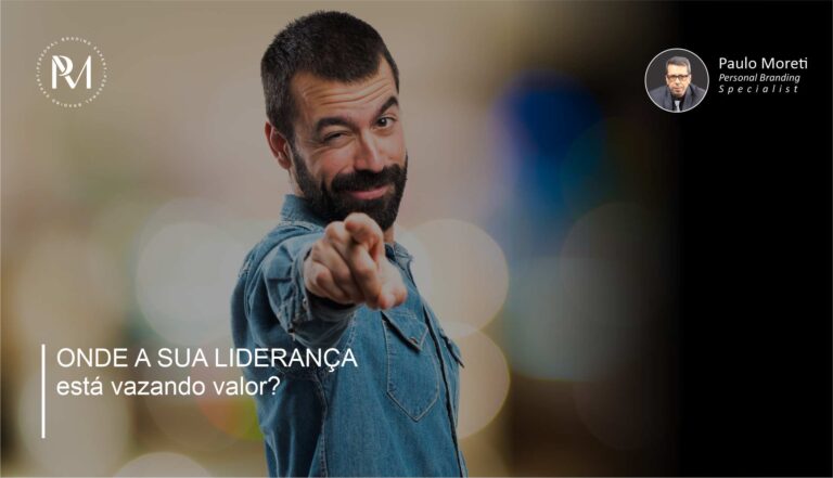 Onde a sua liderança está vazando valor?