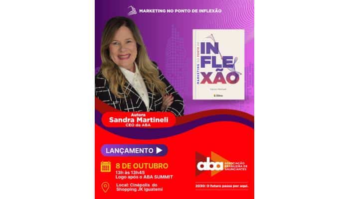 Sandra Martinelli CEO da ABA lança livro sobre liderança no marketing