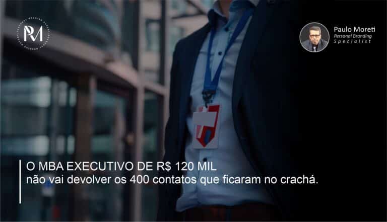 MBA executivo não devolve contatos do crachá